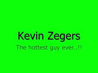 Amateur Vids Kevin Zegers Prostitute