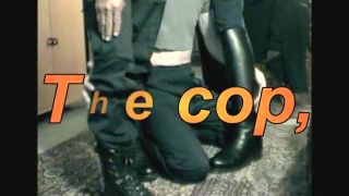 Supermen The cop, the Bootmaster Sambottes and me Huge Dick