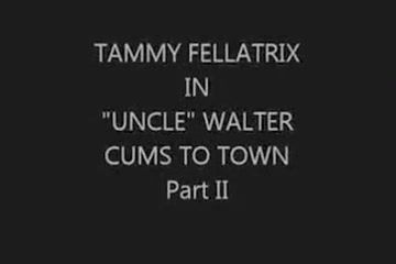 Step Mom TAMMY FELLATRIX IN old man WALTER CUMS TO TOWN - PART II MagicMovies