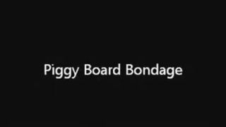Blows Piggy Board Thraldom Massage Creep